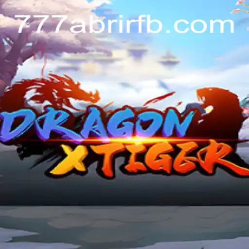 Unveiling DragonXTiger: The Adventure Awaits with '777 Abrir'